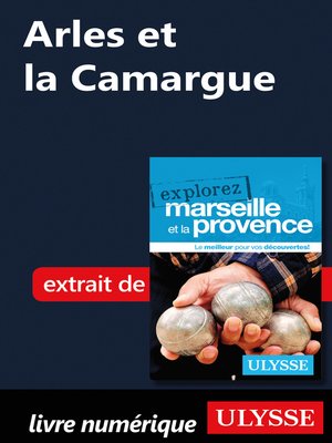cover image of Arles et la Camargue